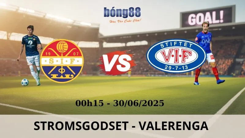 Nhận Định Bóng Đá - Stromsgodset vs Valerenga 30/06/2025 Nhận Định Bóng Đá - Stromsgodset vs Valerenga 30/06/2025