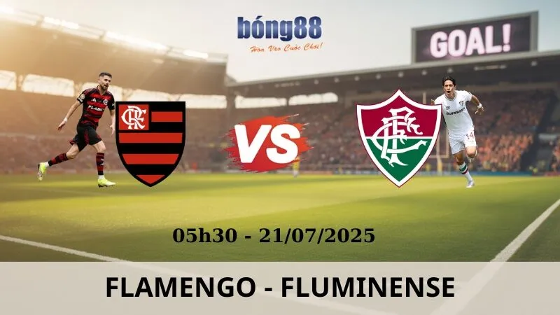 Nhận Định Bóng Đá - Flamengo vs Fluminense 21/07/2025 Nhận Định Bóng Đá - Flamengo vs Fluminense 21/07/2025