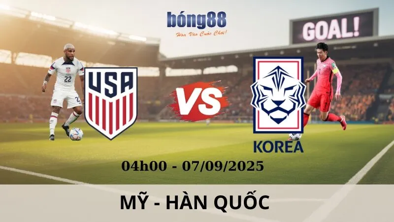 Soi Kèo Bóng Đá - Mỹ vs Hàn Quốc 07/09/2025 Soi Kèo Bóng Đá - Mỹ vs Hàn Quốc 07/09/2025